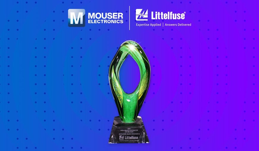 Mouser Electronics Recognised As Global Distributor of the Year by Littelfuse for Fifth Consecutive Year